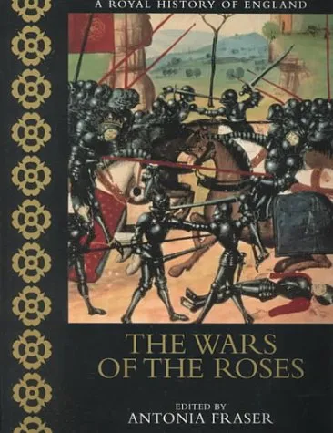 The Wars of the Roses