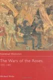 The Wars of the Roses 1455-1485