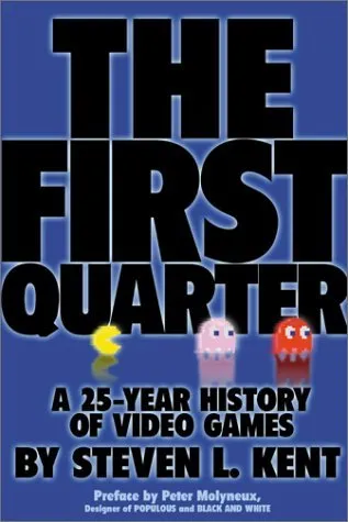 The First Quarter : A 25-year History of Video Games