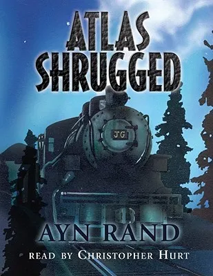 Atlas Shrugged: Library Edition Part 3