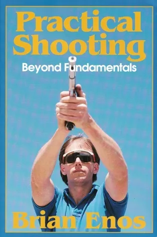 Practical Shooting: Beyond Fundamentals