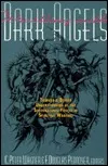 Wrestling with Dark Angels: Toward a Deeper Understanding of the Supernatural Forces in Spirtual Warfare