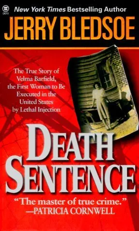 Death Sentence: The True Story of Velma Barfield