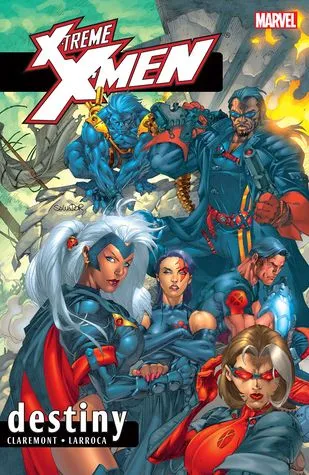 X-Treme X-Men, Vol. 1: Destiny