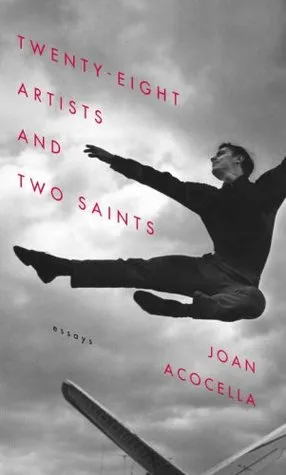 Twenty-eight Artists and Two Saints: Essays