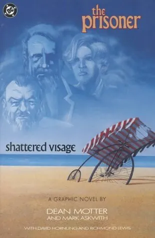 The Prisoner: Shattered Visage