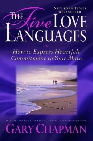 The Five Love Languages Gift Edition: How to Express Heartfelt Commitment to Your Mate