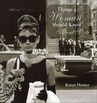 Things a Woman Should Know About Style