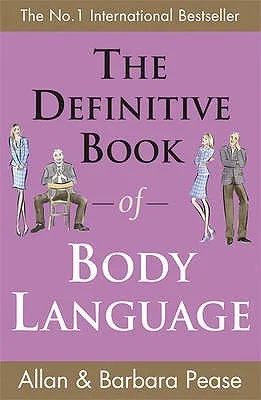 The Definitive Book of Body Language