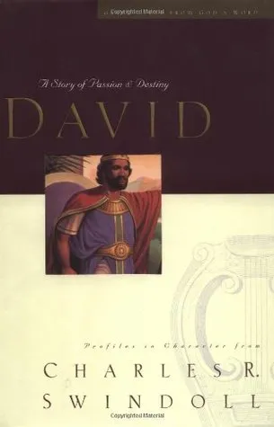 David: A Man of Passion and Destiny