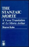 The Stanzaic Morte: A Verse Translation of Le Morte Arthur