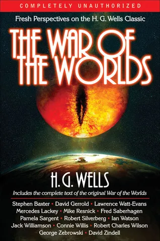 The War of the Worlds: Fresh Perspectives on the H.G. Wells Classic