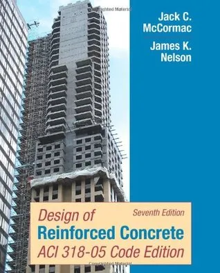 Design of Reinforced Concrete: Aci 318-05 Code