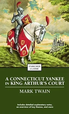 A Connecticut Yankee in King Arthur