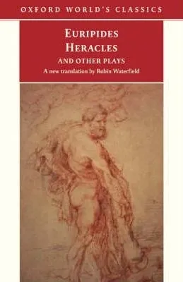 Heracles and Other Plays