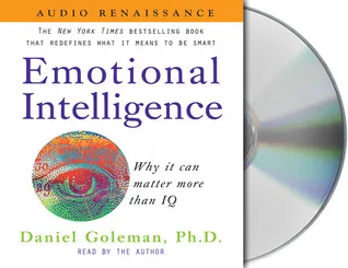 Emotional Intelligence: Why it can matter more than IQ