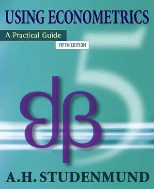 Using Econometrics: A Practical Guide