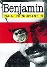 Walter Benjamin - Para Principiantes