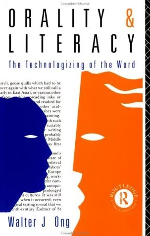 Orality and Literacy