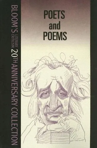 Poets and Poems (Blooms's Literary Criticism)