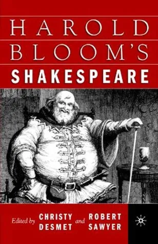 Harold Bloom's Shakespeare