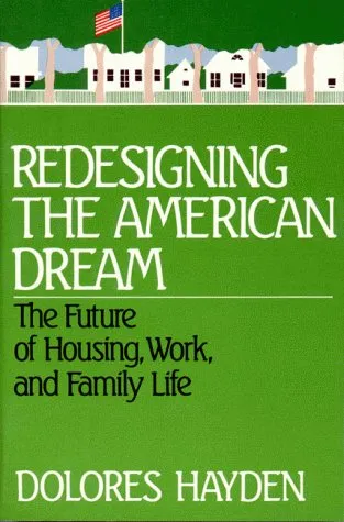 Redesigning the American Dream