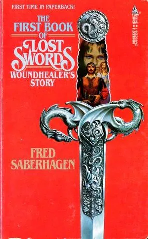 The First Book of Lost Swords: Woundhealer