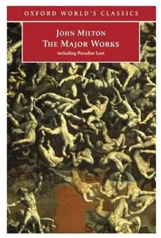 John Milton: The Major Works