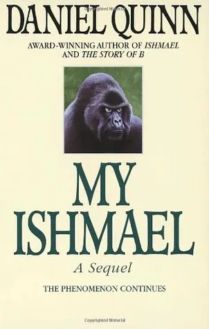 My Ishmael: A Sequel