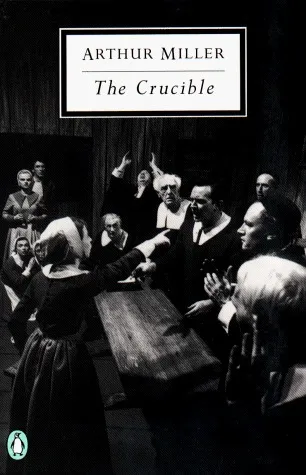 The Crucible: A Play in Four Acts