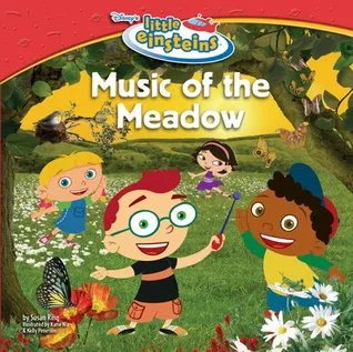 Music of the Meadow (Little Einsteins Early Reader)