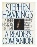 Stephen Hawking's a Brief History of Time: A Reader's Companion