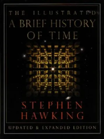 The Illustrated A Brief History of Time