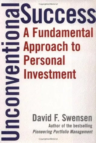 Unconventional Success: A Fundamental Approach to Personal Investment