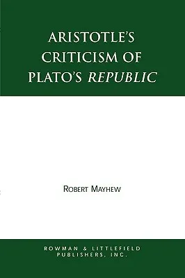 Aristotle's Criticism of Plato's Republic