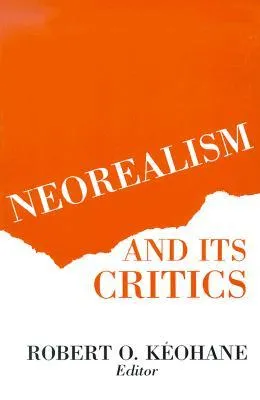 Neorealism and Its Critics