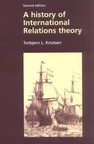 A History of International Relations Theory