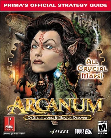 Arcanum: Of Steamworks & Magick Obscura (Prima