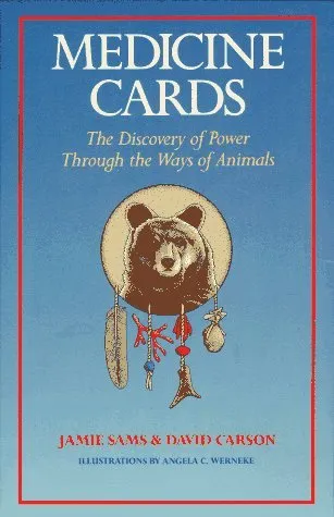 Medicine Cards: The Discovery of Power Through the Ways of Animals