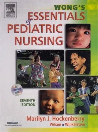 Wong's Essentials of Pediatric Nursing - Text and Virtual Clinical Excursions 3.0 Package, 7e