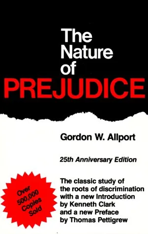 The Nature of Prejudice