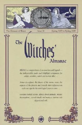 The Witches' Almanac: Spring 2007 to Spring 2008