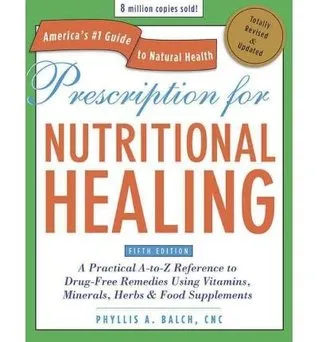 Prescription for Nutritional Healing