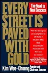 Every Street Is Paved With Gold: The Road to Real Success