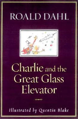 Charlie and the Great Glass Elevator