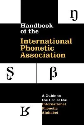 Handbook of the International Phonetic Association