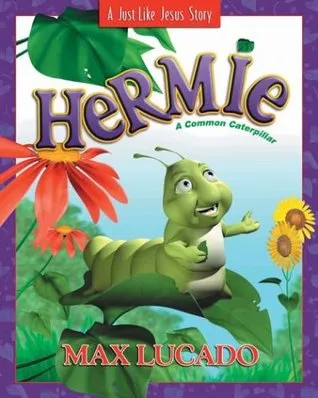 Hermie: A Common Caterpillar Picture Book