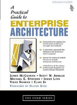 A Practical Guide to Enterprise Architecture