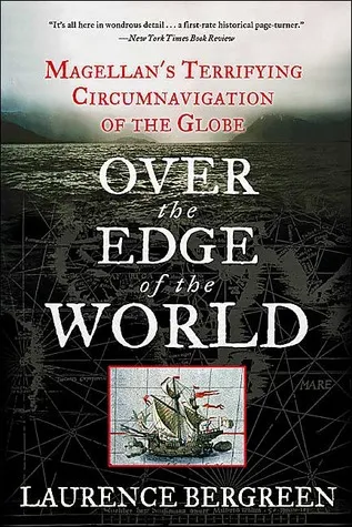 Over the Edge of the World: Magellan