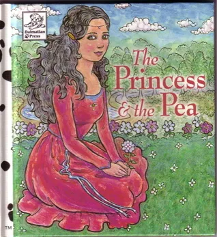 The Princess & The Pea: A Hans Christian Andersen Story